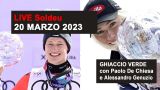 Ghiaccio Verde with Paolo De Chiesa