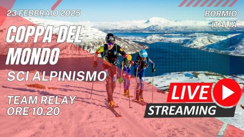 Live | bormio | coppa europa del mondo 2025 | sci alpinismo - team relay